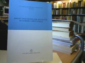 <b>Börner, Bodo.</b><br />Recht und Praxis der Beihilfen im Gemeinsamen Markt.