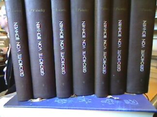 <b>Palacky, Franz.</b><br />Geschichte von Böhmen. Band 1 - 5. Größtentheils nach Urkunden und Handschriften. Der ersten Auflage zweiter Abdruck.
