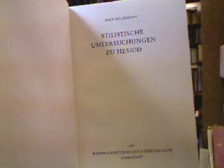 <b>Sellschopp, Inez.</b><br />Stilistische Untersuchungen zu Hesiod.