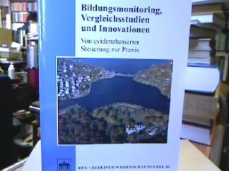 <b></b><br />Bildungsmonitoring, Vergleichsstudien und Innovationen : von evidenzbasierter Steuerung zur Praxis , OECD.