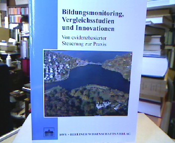 <b></b><br />Bildungsmonitoring, Vergleichsstudien und Innovationen : von evidenzbasierter Steuerung zur Praxis , OECD.