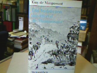 <b>Maupassant, Guy de.</b><br />Die Irrfahrten des Herrn de Maupassant (Bibliothek klassischer Reiseberichte).