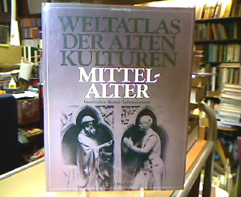 <b>Matthew, Donald.</b><br />Mittelalter. Geschichte Kunst Lebensformen (=Weltatlas der alten Kulturen).