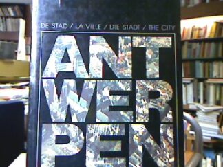 <b>Stadt Antwerpen (Hrsg.).</b><br />Antwerpen.