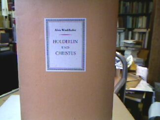 <b>Winklhofer, Alois.</b><br />Hölderlin und Christus.