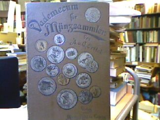 <b>Ortleb, A. und G. Ortleb.</b><br />Vademecum für Münzsammler.