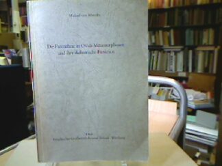 <b>Albrecht, Michael von.</b><br />Die Parenthese in Ovids Metamorphosen und ihre dichterische Funktion.