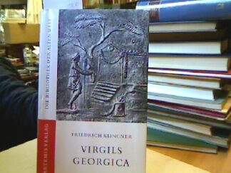 <p class="headtitle">Virgil</p><b>Klingner, Friedrich.</b><br />Virgils Georgica