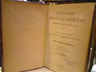 <b>Cicero, Marcus Tullius.</b><br />M. Tullii Ciceronis Epistulae Selectae Temporum Ordine Compositae.