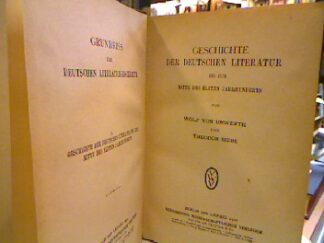 <p class="headtitle">Siebs-Unwerth</p><b>Unwerth, Wolf von und Theodor Siebs.</b><br />Geschichte der deutschen Literatur bis zur Mitte des elften Jahrhunderts.