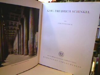 <b>Lorck, Carl von.</b><br />Karl Friedrich Schinkel.