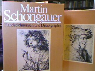 <b>Bernhard, Marianne [Hrsg.] und Martin [Ill.] Schongauer.</b><br />Martin Schongauer und sein Kreis : Druckgraphik, Handzeichnungen.