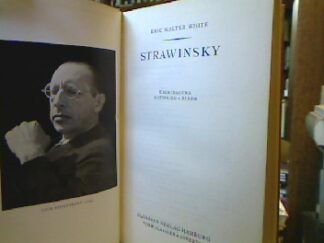 <b>White, Eric Walter.</b><br />Strawinsky.
