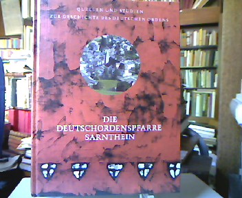 <b>Kustatscher, Erika.</b><br />Die Deutschordenspfarre Sarnthein.