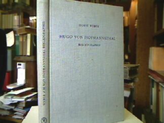 <b>Weber, Horst [Bearb.].</b><br />Hugo von Hofmannsthal.