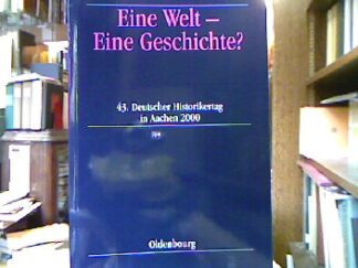 <b>Kerner, Max [Hrsg.].</b><br />Eine Welt - eine Geschichte?.
