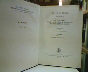 <b>Eusebius (Pamphili) von Cäserea.</b><br />Eusebius Werke. 4. Band.