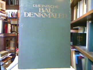 <b>Reiners, Heribert.</b><br />Rheinische Baudenkmäler.