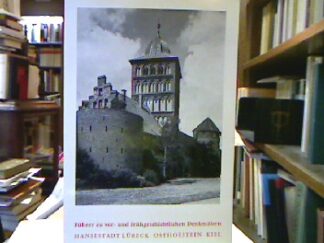 <b>Römisch-Germanisches Zentralmuseum Mainz [Hrsg.].</b><br />Hansestadt Lübeck. Ostholstein. Kiel.