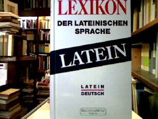 <b>Werner, Helmut [Hrsg.].</b><br />Latein : Lexikon der lateinischen Sprache ; lateinisch-deutsch.