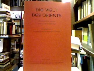 <b>Röllig, Wolfgang [Hrsg.] und Wolfram von Soden.</b><br />Die Welt des Orients.