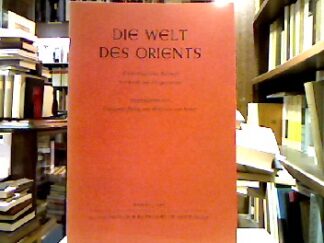 <b>Röllig, Wolfgang [Hrsg.] und Wolfram von Soden.</b><br />Die Welt des Orients.