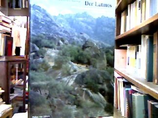 <b>Peschlow-Bindokat, Anneliese.</b><br />Der Latmos : Eine unbekannte Gebirgslandschaft an der türkischen Westküste.