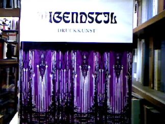 <b>Hofstätter, Hans H.</b><br />Jugendstil : Druckkunst.