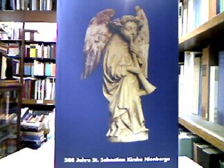 <b>Waltermann, Reinhold [Hrsg.] und Jan-Dirk Grimstein.</b><br />500 Jahre Sankt-Sebastian-Kirche Nienberge : Festschrift zum 500jährigen Bestehen der St. Sebastian-Kirche in Nienberge.