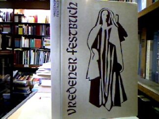<b>Stadt Vreden [Hrsg.].</b><br />Vredener Festbuch zur Feier des dreifach Jubiläums von Kirche, Stadt u. Feste im Jahre 1952.