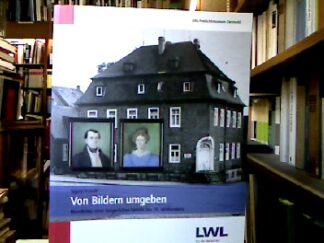 <b>Kussek, Sigune.</b><br />Von Bildern umgeben : Wandbilder einer bürgerlichen Familie des 19. Jahrhunderts.