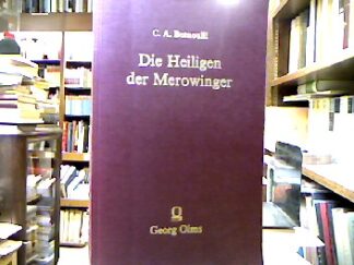 <b>Bernoulli, Carl Albrecht.</b><br />Die Heiligen der Merowinger.