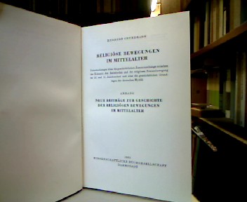 <b>Grundmann, Herbert.</b><br />Religiöse Bewegungen im Mittelalter