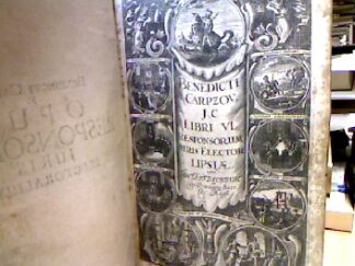 <b>Carpzov, Benedikt.</b><br />Responsa juris electoralia in serenissimi ac potentissimi Archiprincipis electoris Saxon. Supremo, qvod vocant, appellationum judicio illustrissimo, & Scabinatu Lipsiensi celeberrimo, ad qvaestiones in schola docturum dubias, foro controversas, & judicio contradictorio multùm agitatas lata, collecta, ad fundamenta & rationes juris Romano-imperialis, canonici, Saxonici, & provincialis revocata, enucleata ... edita. Libr. VI. Qvorum I. Materiae possesionis & proprietatis. II. Exceptionum. III. Processus judiciarii. IV. Executionum. V. Contractuum. VI. Succesionum ex testamento & ab intestato, nec non miscellaneae pertractatae visuntur. Autor et collectore Bendicot Carpzovio, JC. ... Cum duplice indice, tam titulorum et responsorum generali, qvàm rerum & verborum speciali ac perfecto. Pariter ac privilegio Sacr. Caesar, Maj.