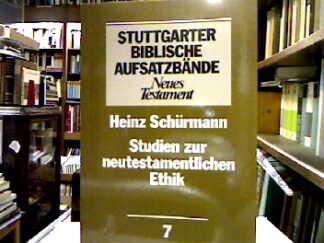 <b>Schürmann, Heinz.</b><br />Studien zur neutestamentlichen Ethik.