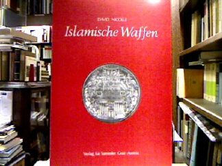 <b>Nicolle, David.</b><br />Islamische Waffen.
