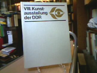 <b>DDR Minesterium für Kultur der DDR, Vernad Bildender Künstler der DDR.</b><br />VIII. (achte) Kunstausstellung der Deutschen Demokratischen Republik