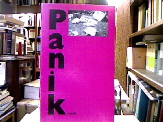 <b>Walter, J. Monika [Red.].</b><br />Panik.