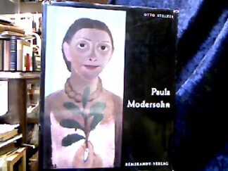 <b>Stelzer, Otto.</b><br />Paula Modersohn-Becker.