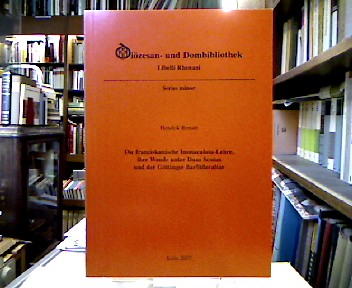 <b>Breuer, Hendrik.</b><br />Die franziskanische Immaculata-Lehre und ihre Wende unter Duns Scotus (1265/66 bis 1308) : Überlegungen zur Ikonographie des Göttinger Barfüßeraltars (1424).