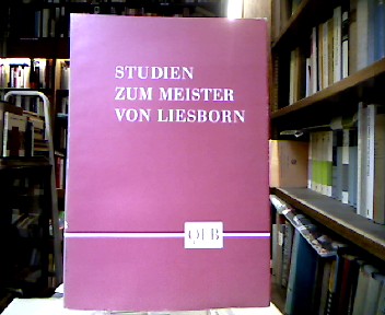 <b>Koenig, Wieland.</b><br />Studien zum Meister von Liesborn.