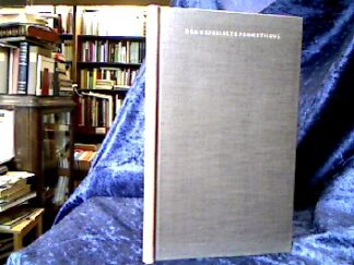 <b>Aischylos und Hans [Hrsg.] Bogner.</b><br />Der Gefesselte Prometheus.