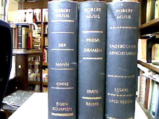 <b>Musil, Robert.</b><br />Der Mann ohne Eigenschaften / Prosa, Dramen, Späte Briefe / Tagebücher, Aphorismen, Essays und Reden.