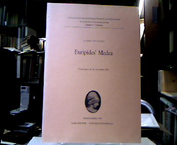 <b>Dihle, Albrecht.</b><br />Euripides` Medea : vorgetragen am 20. November 1976.