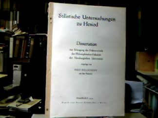 <b>Sellschopp, Inez.</b><br />Stilistische Untersuchungen zu Hesiod.