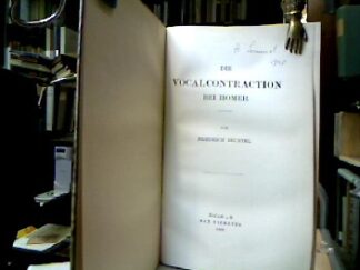 <b>Bechtel, Friedrich.</b><br />Die Vocalcontraction bei Homer.