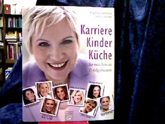 <b>Lechtermann /Milden, B. /  S.</b><br />Karriere, Kinder, Küche.