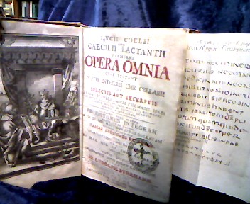 <b>Lactantius, Lucius Caelius Firmianus, Christoph Cellarius (Ed.) und Johann Ludolph Bünemann (Ed.).</b><br />Lucii Coelii sive Caecilii Lactantii firmiani Opera Omina quae extant cum notis integris Cr. Cellarii et selectis aut execerptis Erasmi, Betuleii, Michael Thomasii... Variae Lectiones et Notae item Variae Lectiones Libri de Mort Persec. omnia ... Io. Ludolph Bünemann.
