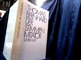 <b>Bernhard, Thomas.</b><br />Der Stimmenimitator.