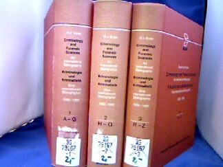 <b>Ende, vom, Rudolf.</b><br />Criminology and Forensic Sciences. - Kriminologie und Kriminalistik. 3 Bände. A-Z.